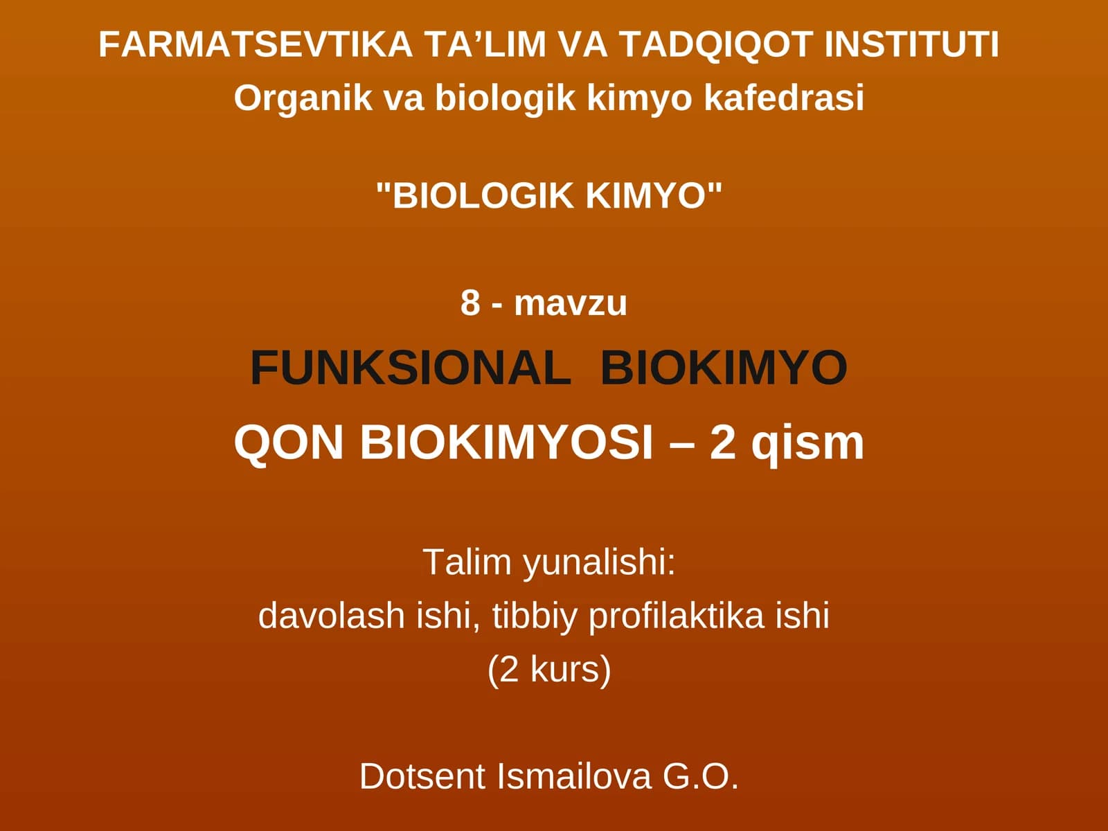 Bioorganik Kimyo - 8-mavzu