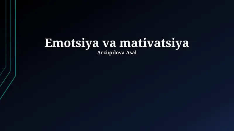 Emotsiya va mativatsiya
