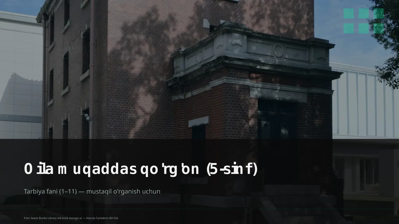 Oila muqaddas qo'rg'on (5-sinf)