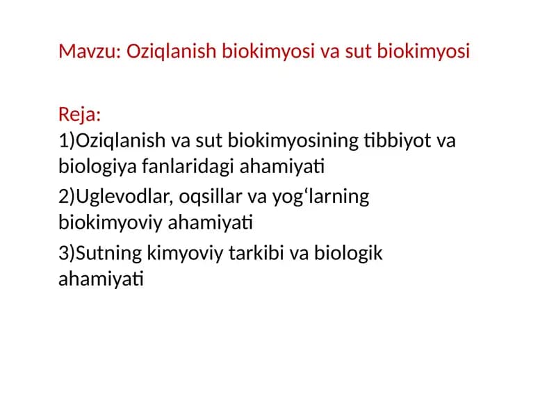 Oziqlanish biokimyosi va sut biokimyosi