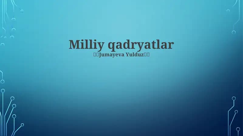Milliy qadryatlar
