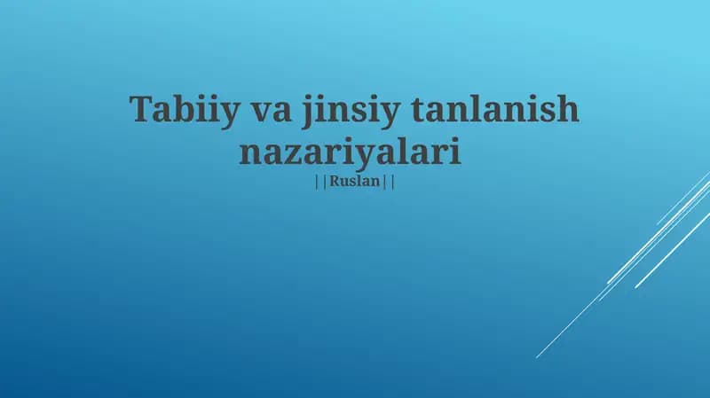 Tabiiy va jinsiy tanlanish nazariyalari