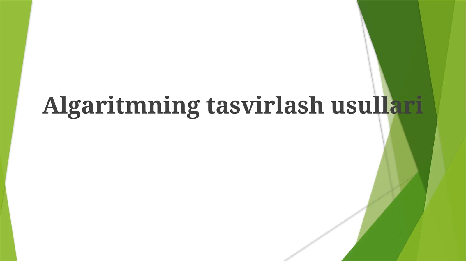 Algaritmningtasvirlashusullari