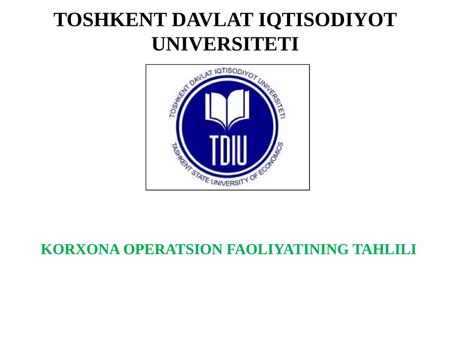 KORXONA OPERATSION FAOLIYATINING TAHLILI