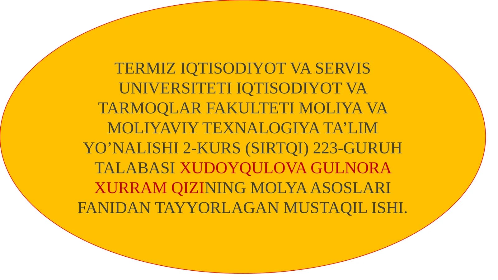 MOLYA ASOSLARI FANIDAN MUSTAQIL ISH