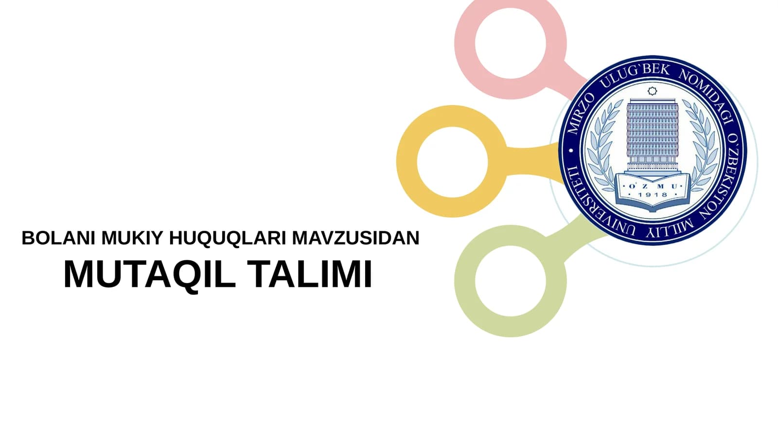 BOLANI MUKIY HUQUQLARI