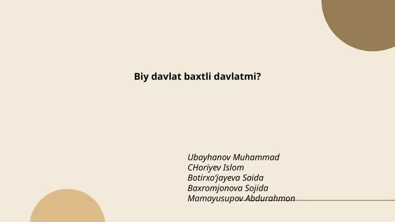 Biy davlat baxtli davlatmi?