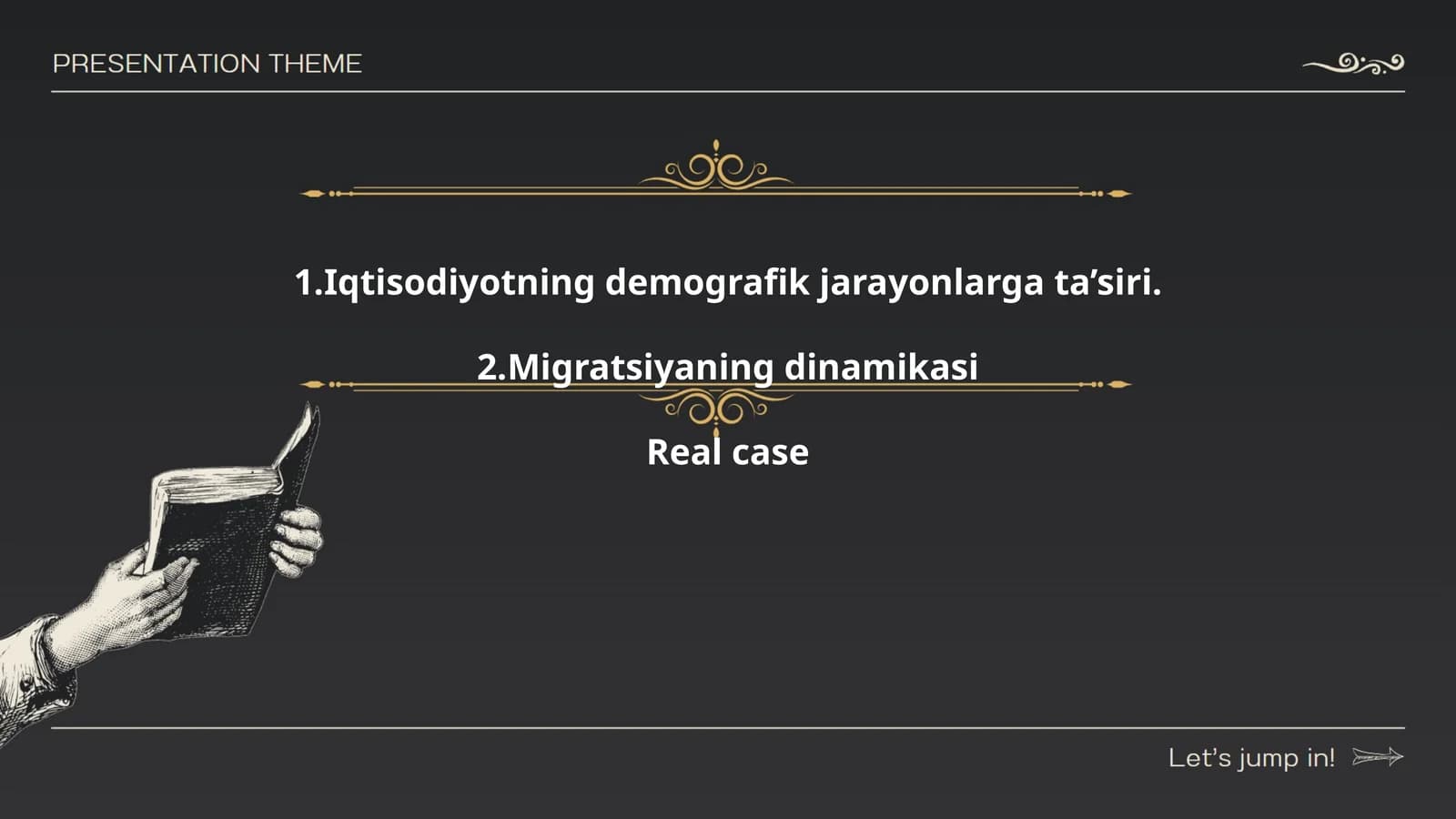 Iqtisodiyotning demografik jarayonlarga ta’siri