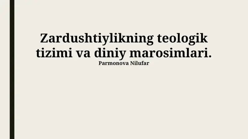 Zardushtiylikning teologik tizimi va diniy marosimlari