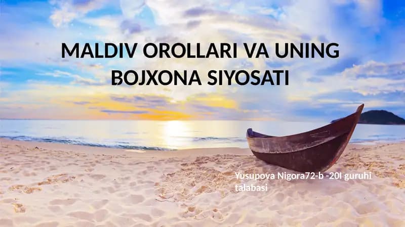 MALDIV OROLLARI VA UNING BOJXONA SIYOSATI