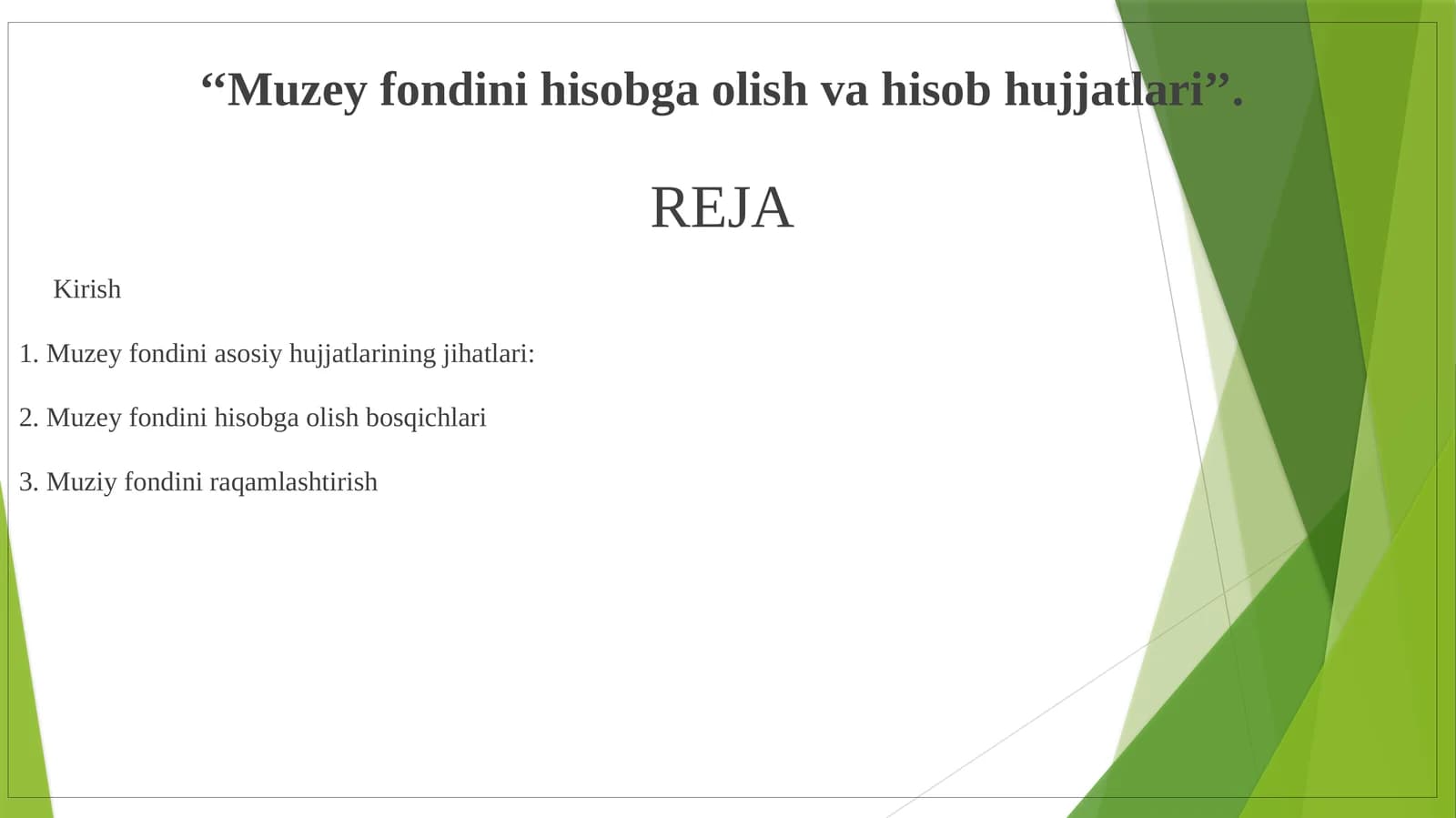 Muzey fondini hisobga olish va hisob hujjatlari