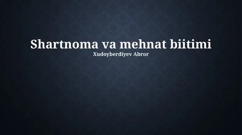 Shartnoma va Mehnat Biitimi