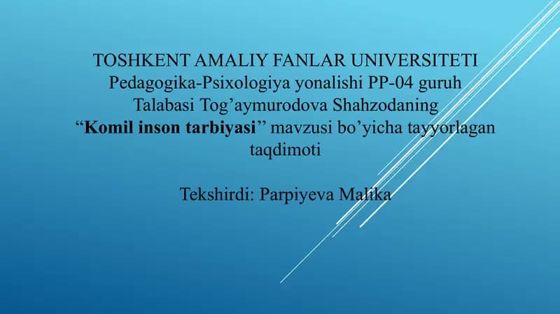 Komil inson tarbiyasi