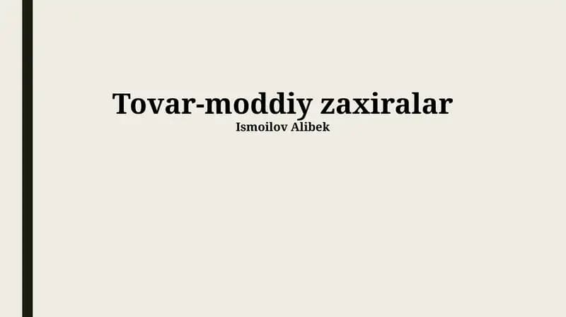 Tovar-moddiy zahiralari