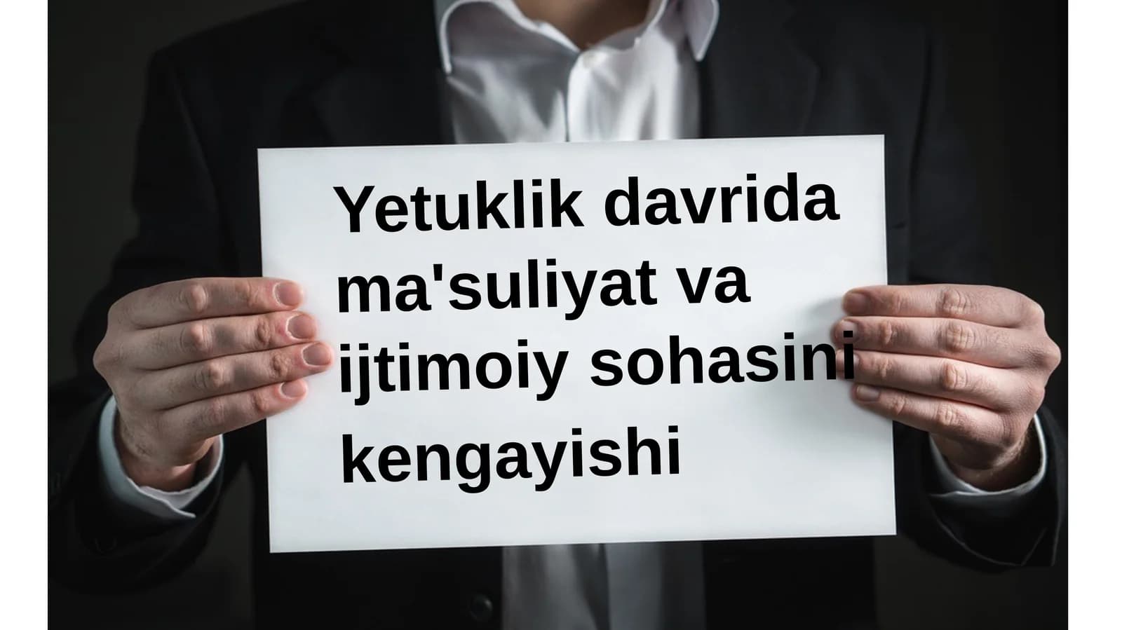 Yetuklik davrining psixologik xususiyatlari