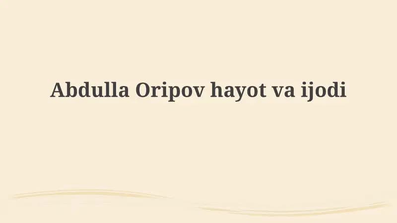 Abdulla Oripovning ёshlik yillari va ilk ijodi