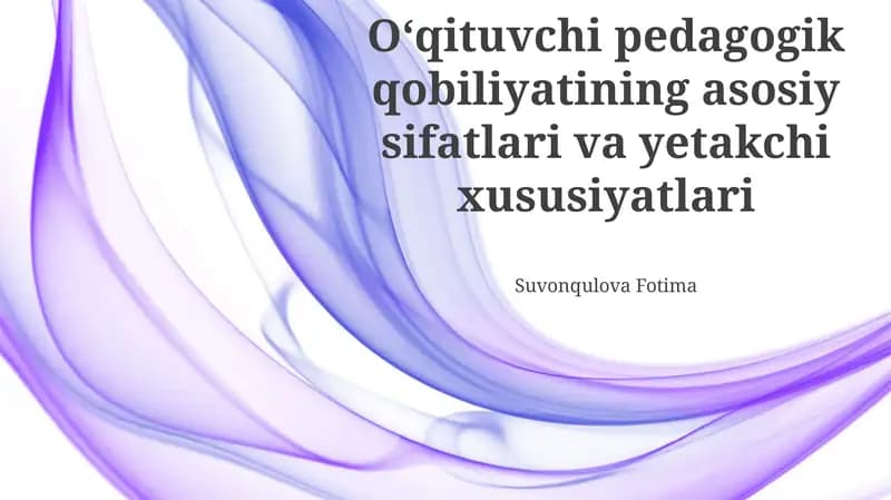 Yetakchi Pedagogik Xususiyatlar