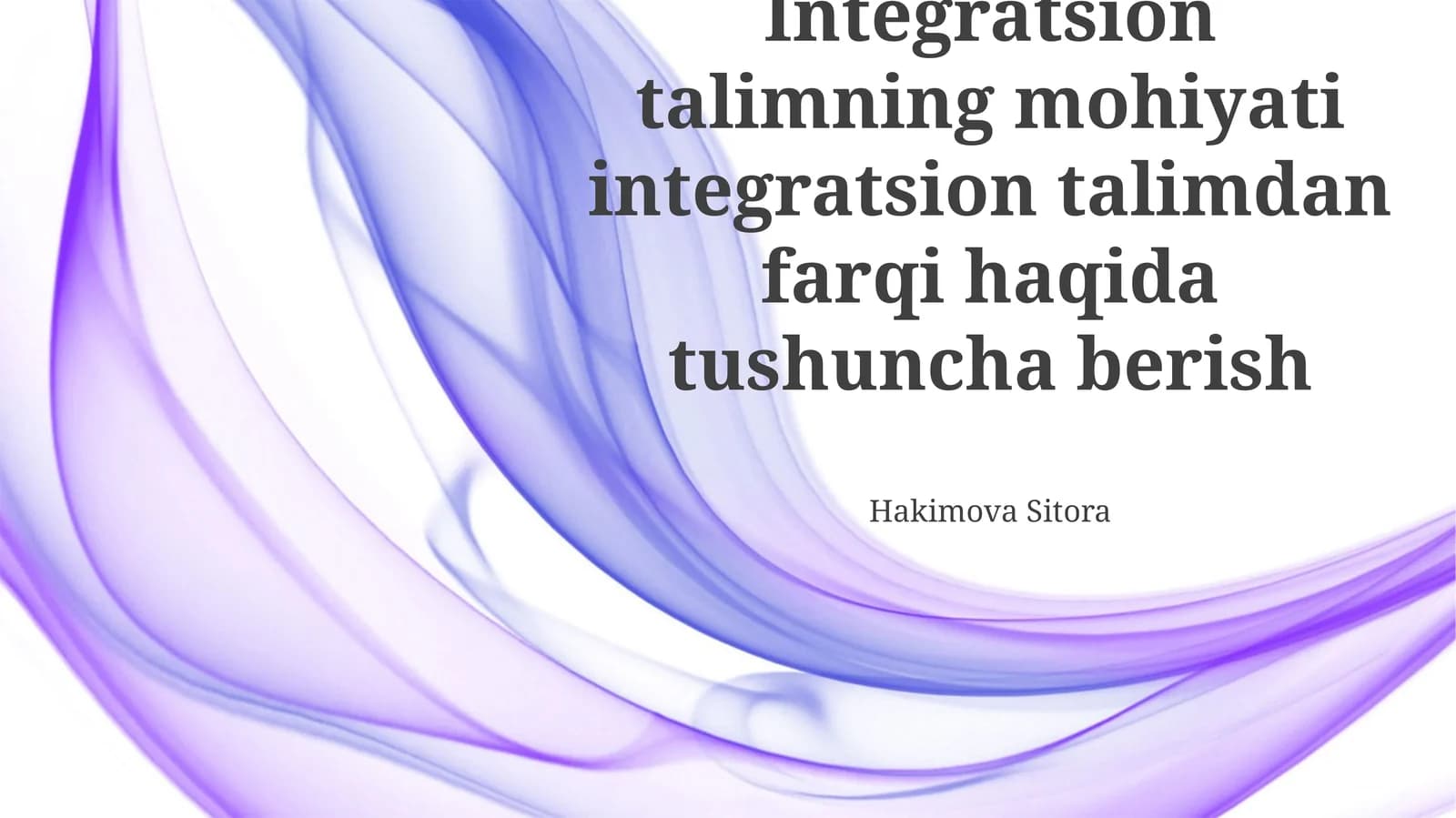 Integratsiyalashgan Ta'limning Mohiyati