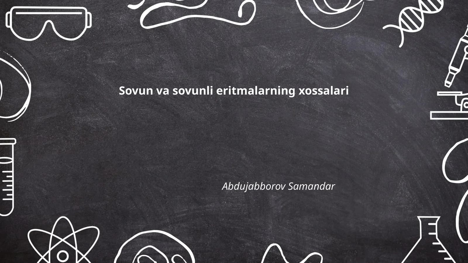 Sovun va sovunli eritmalarning xossalari