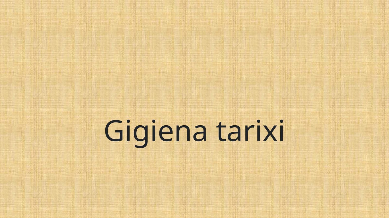 Gigiena tarixi