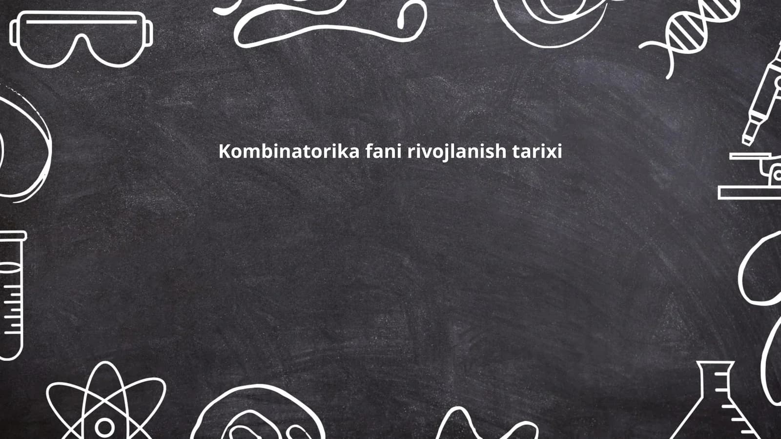 Kombinatorika fani rivojlanish tarixi