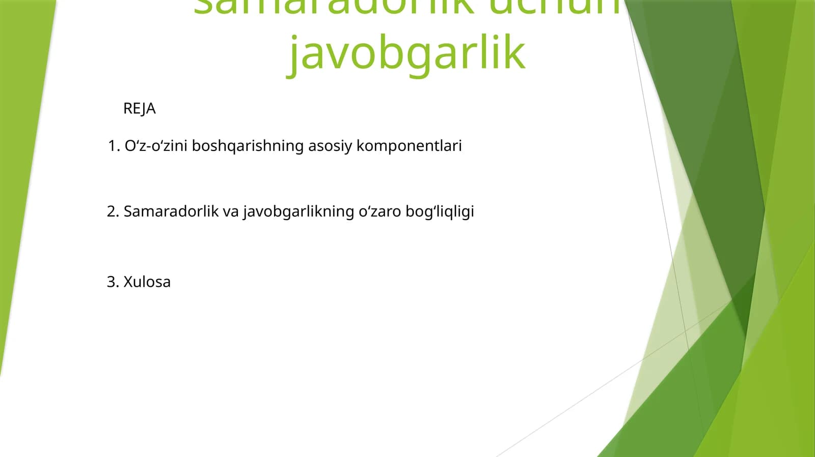 Samaradorlik va javobgarlik