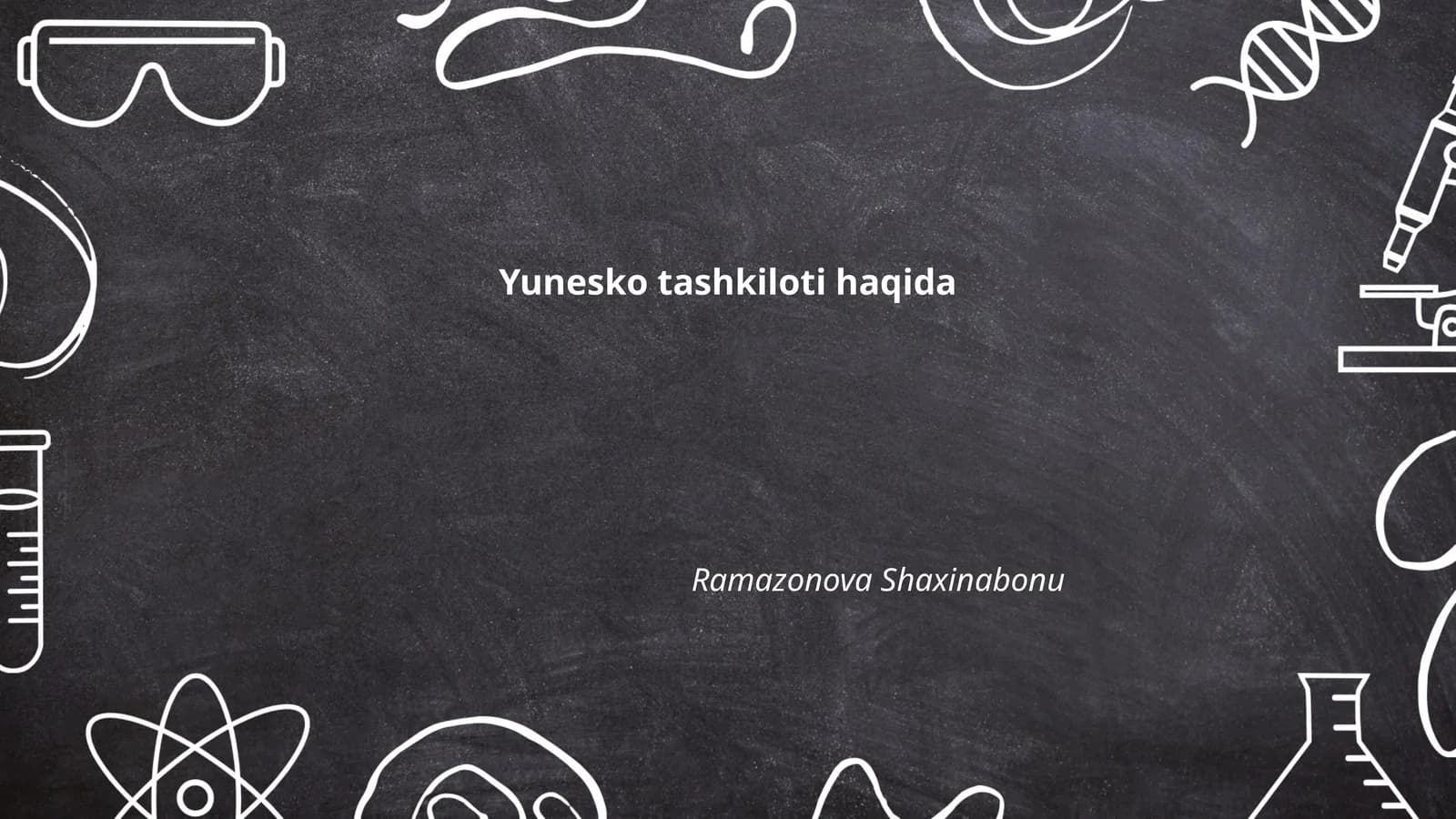 Yunesko tashkiloti haqida