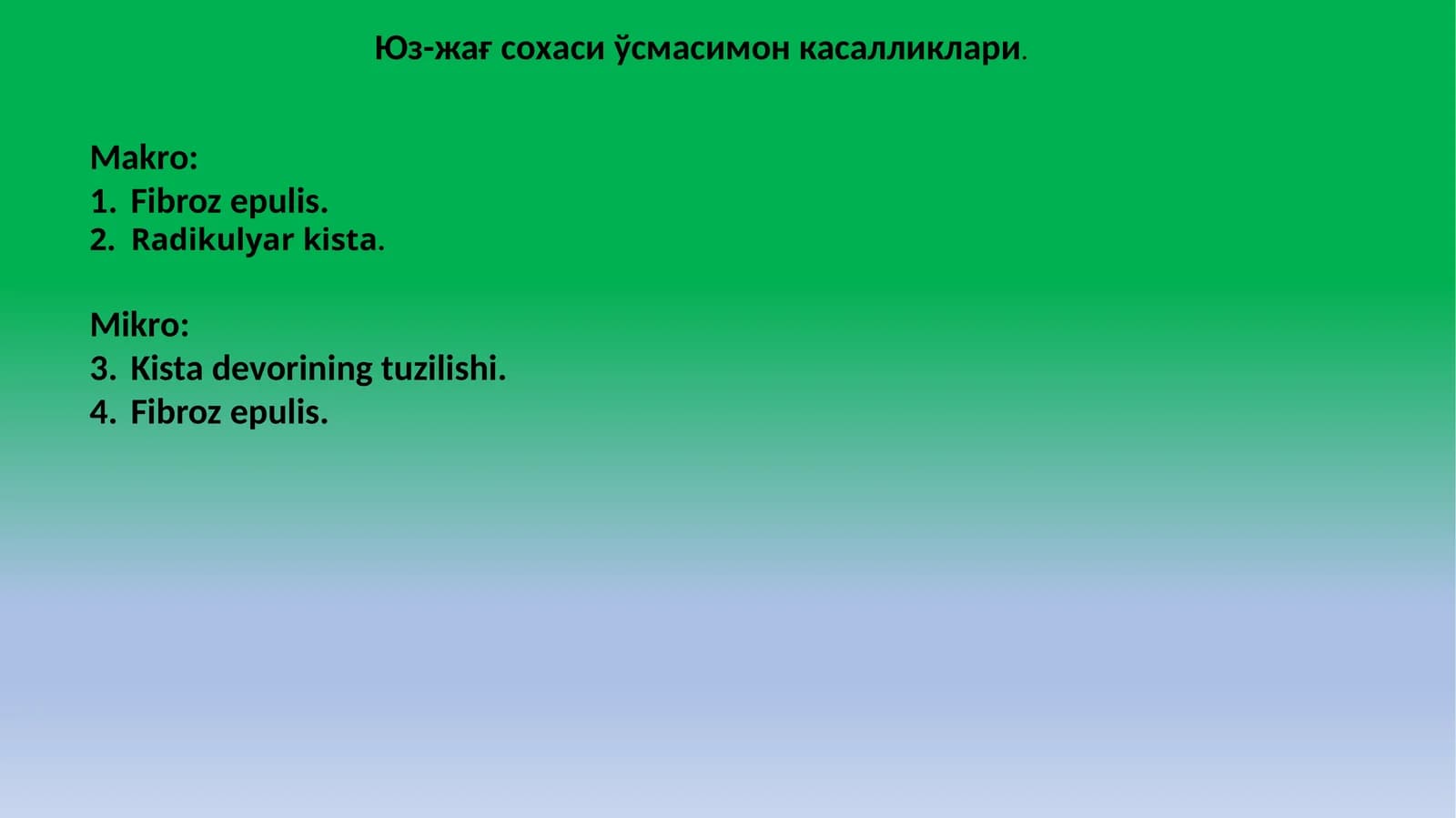 Юз-жағ сохаси ўсмасимон касалликлари