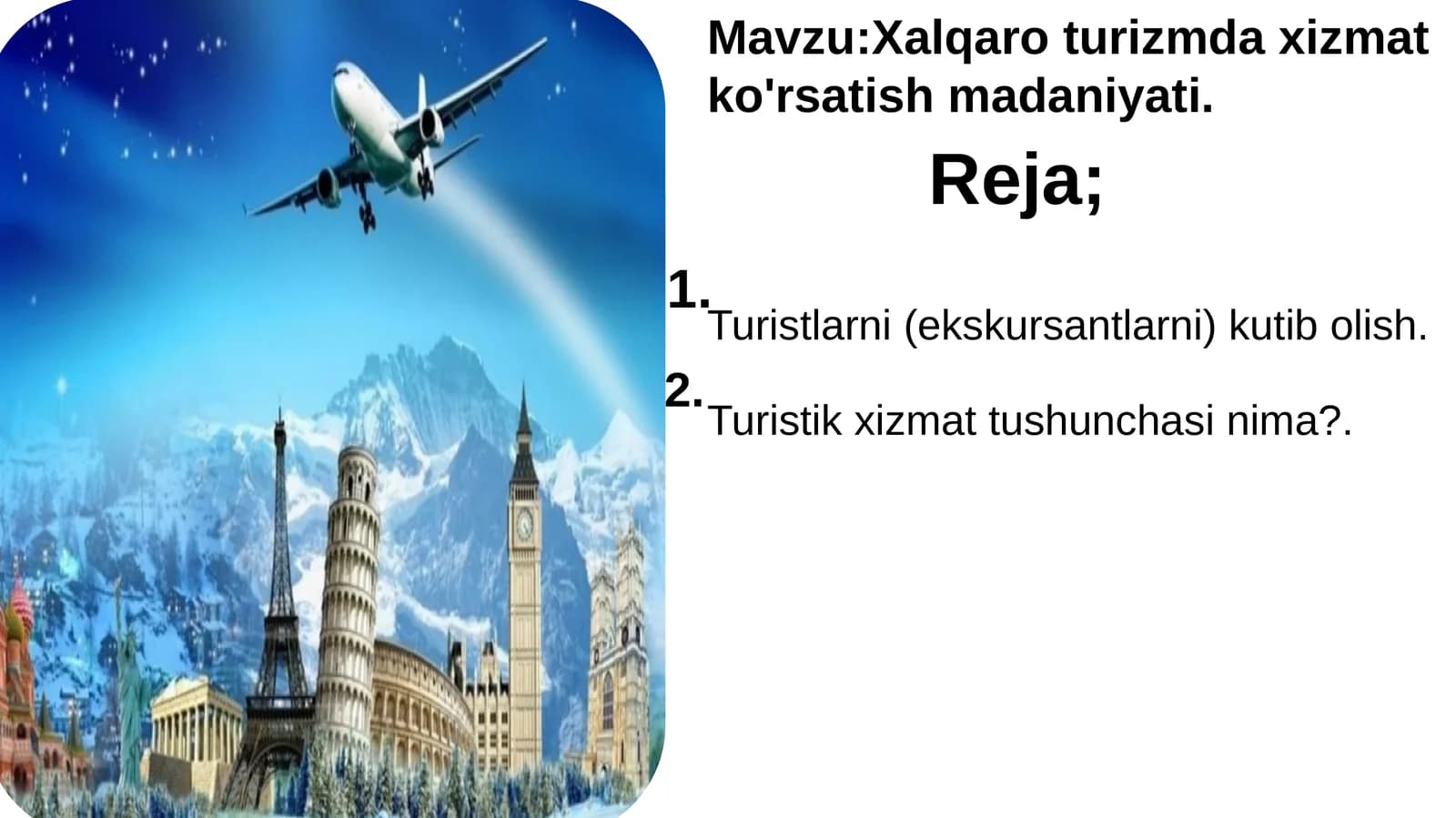 Xalqaro turizmda xizmat ko'rsatish madaniyati