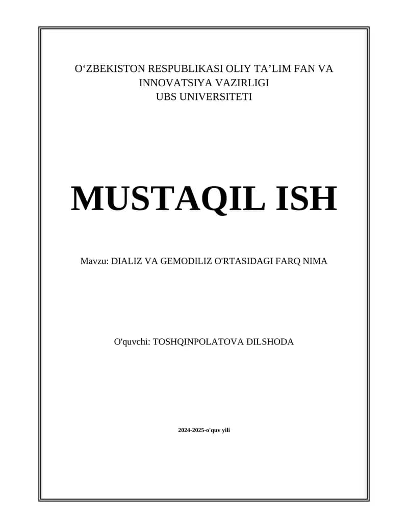 DIALIZ VA GEMODILIZ O'RTASIDAGI FARQ NIMA