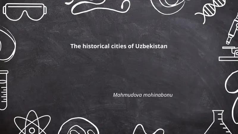 The historical cities of Uzbekistan