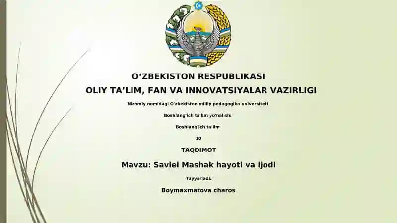 Saviel Mashak hayoti va ijodi