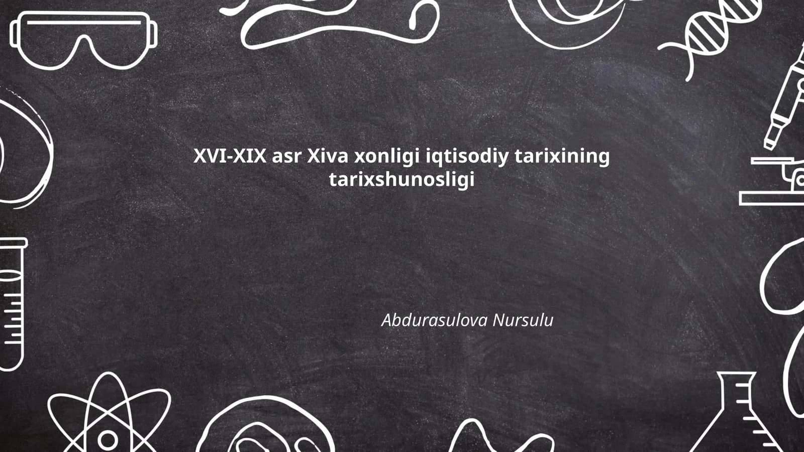 XVI-XIX asr Xiva xonligi iqtisodiy tarixining tarixshunosligi