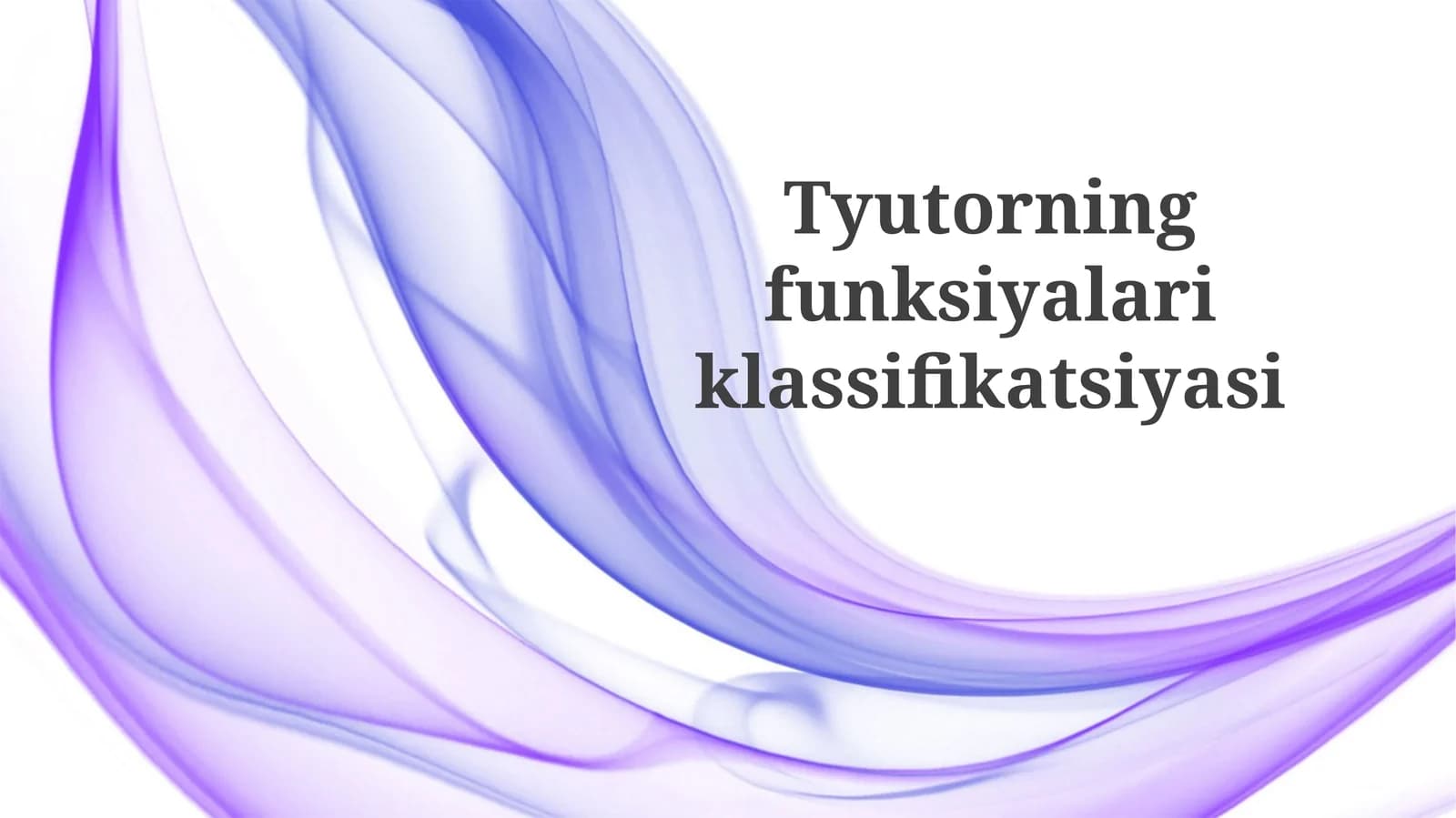 Tyutorningfunksiyalariklassifikatsiyasi