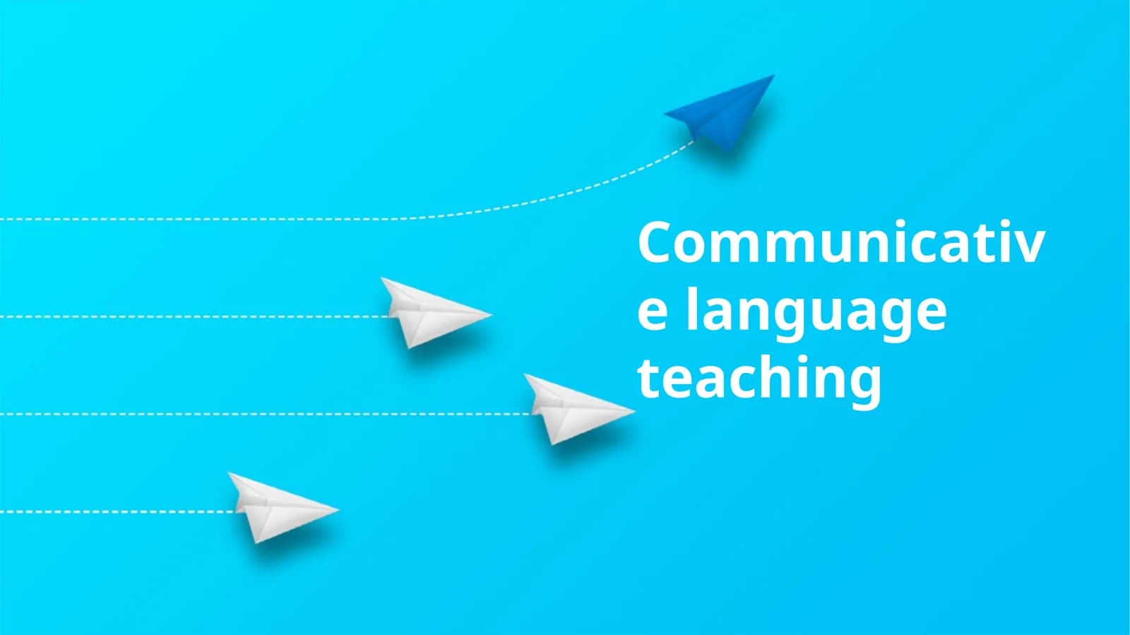 Communicative language teaching
