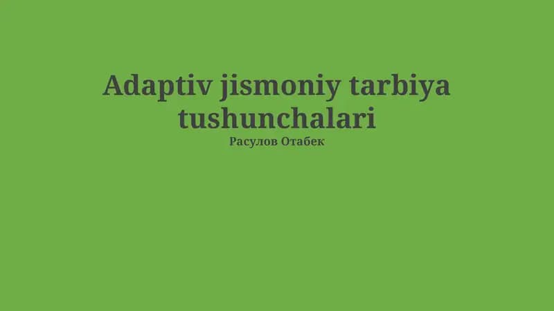 Adaptiv jismoniy tarbiya tushunchalari