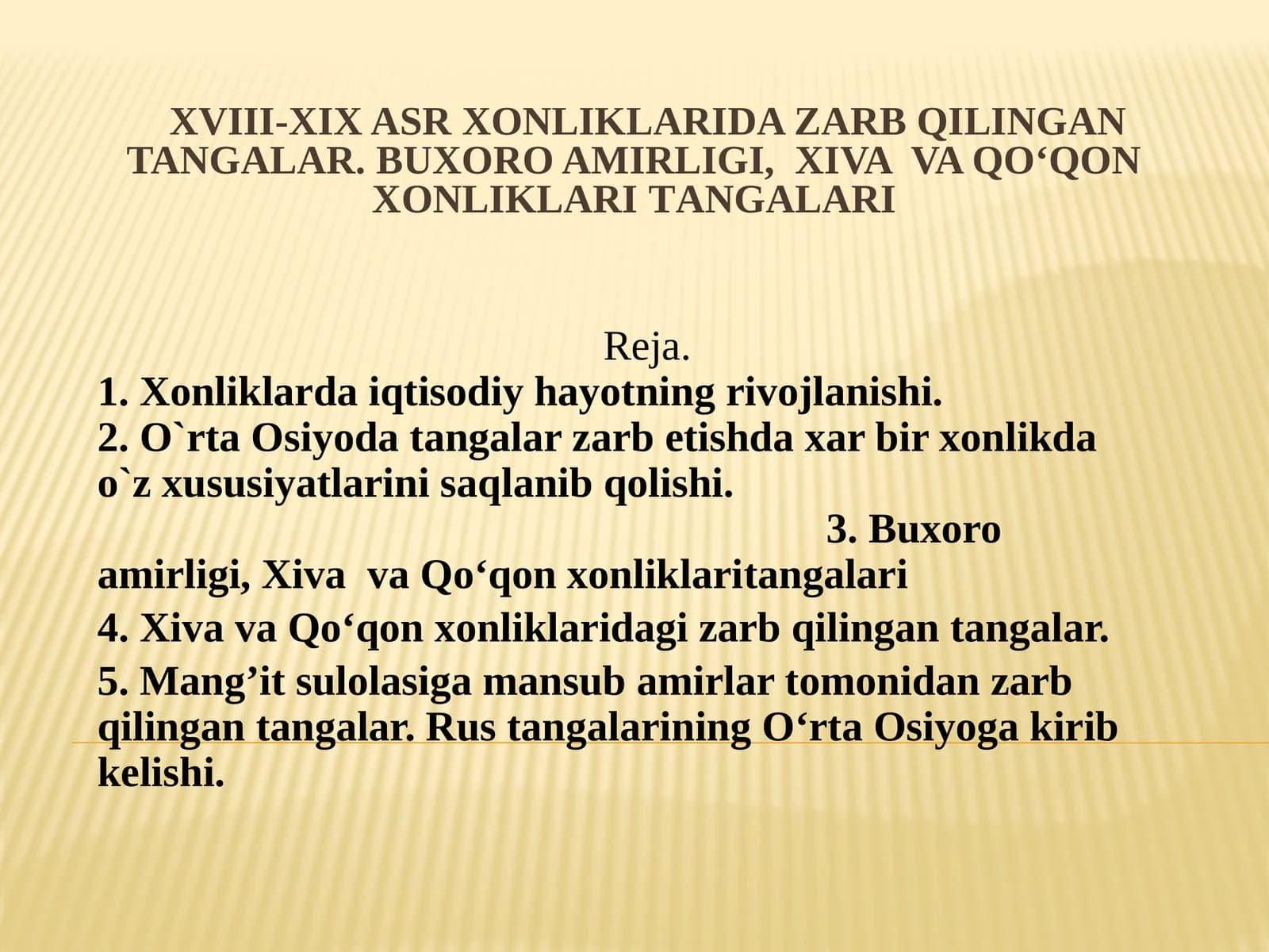 XVIII-XIX asr xonliklari