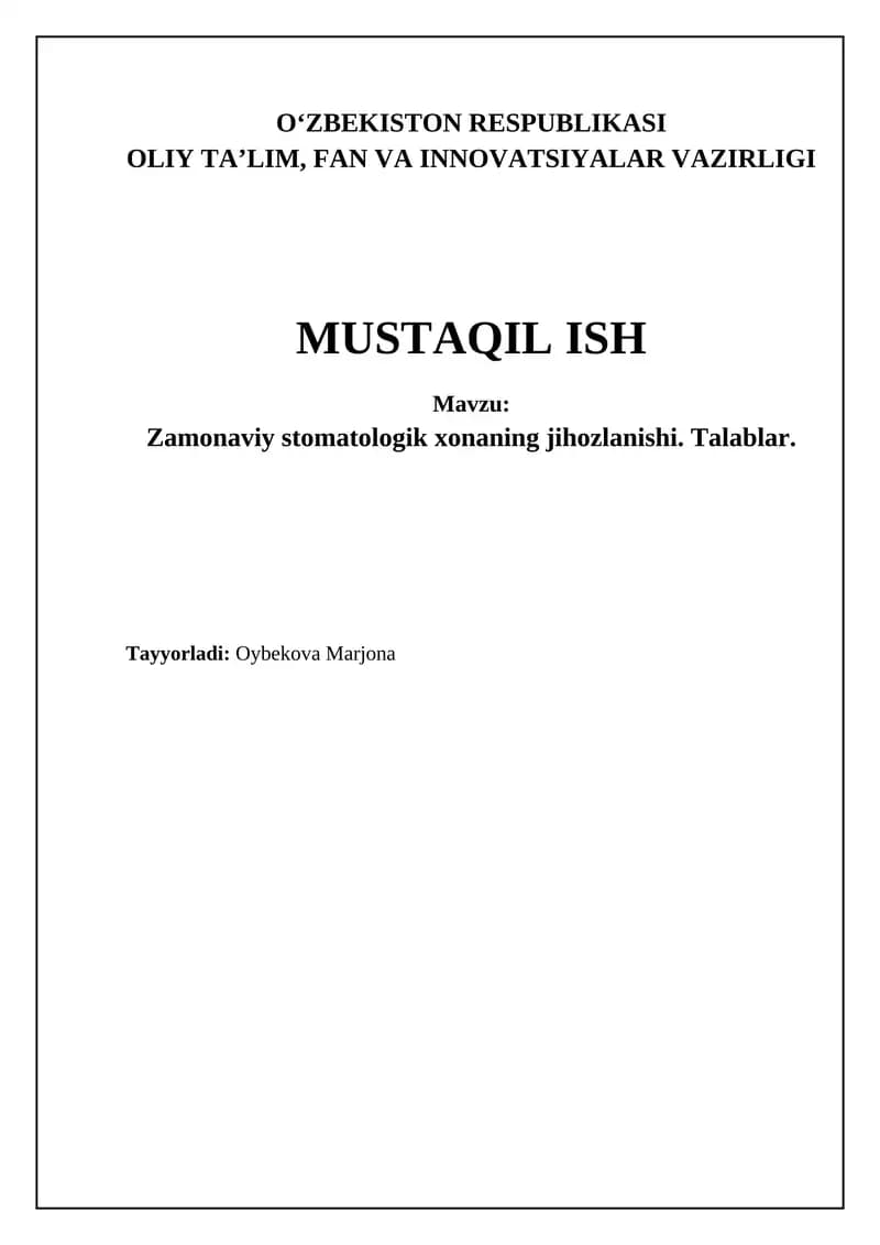 Zamonaviy stomatologik xonaning jihozlanishi. Talablar