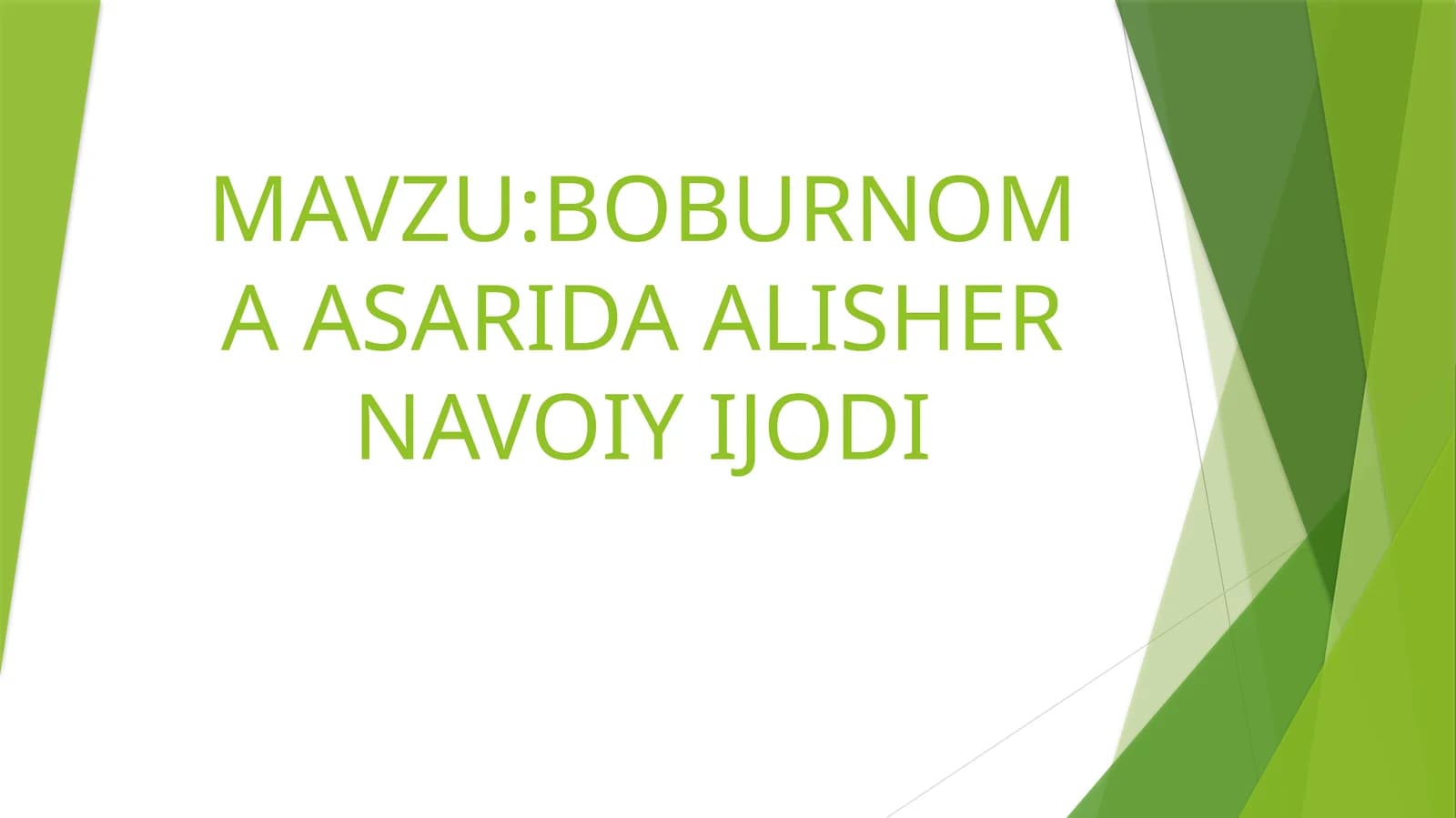 BOBURNOMA ASARIDA ALISHER NAVOIY IJODI