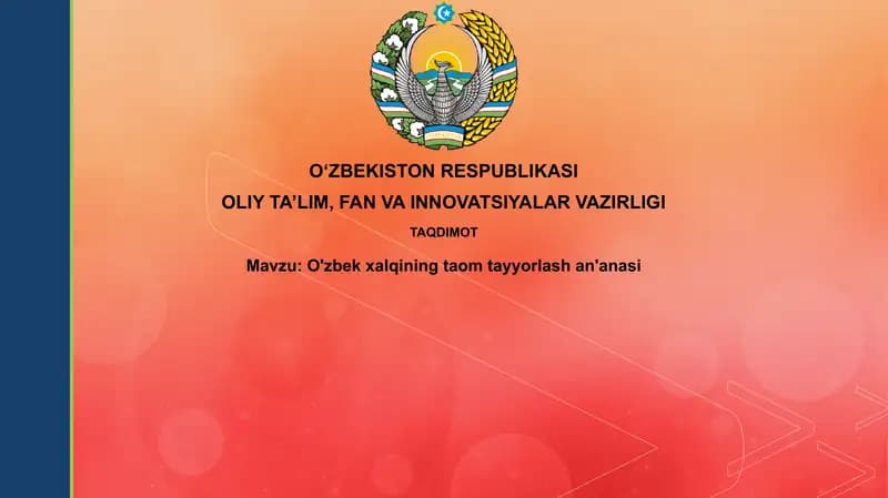 O'zbekxalqining taom tayyorlash an'ansi