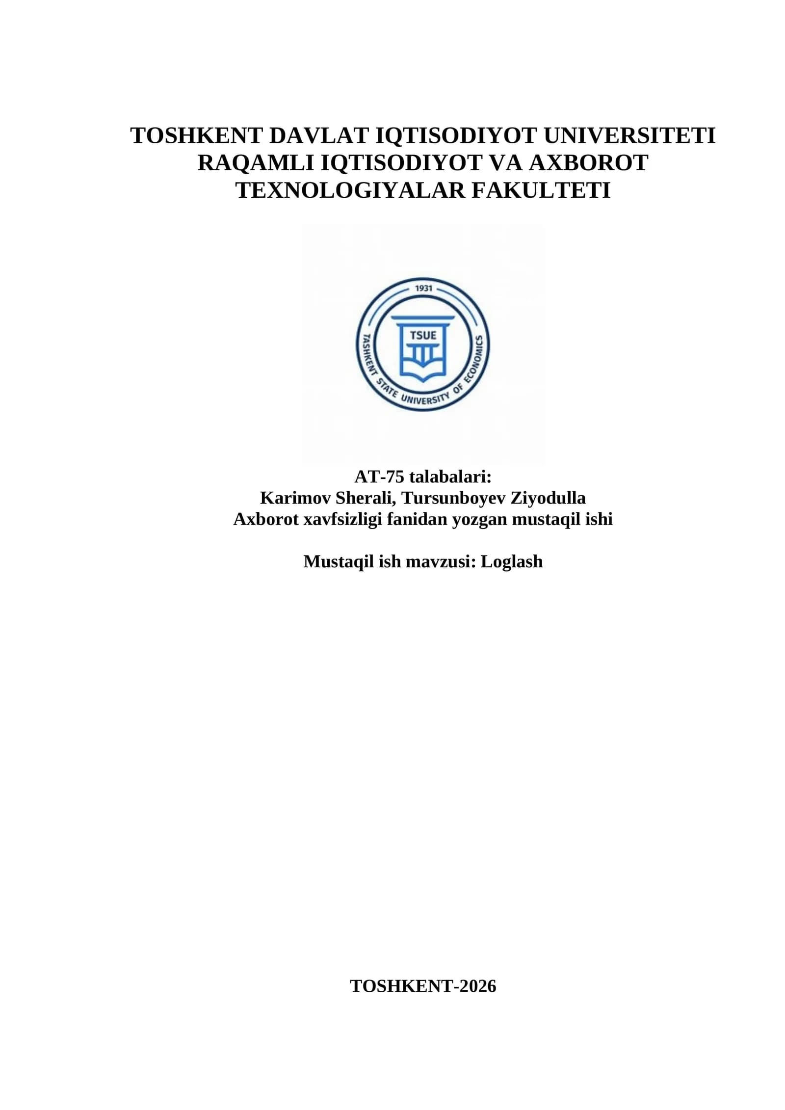 Mustaqil ish mavzusi: Loglash
