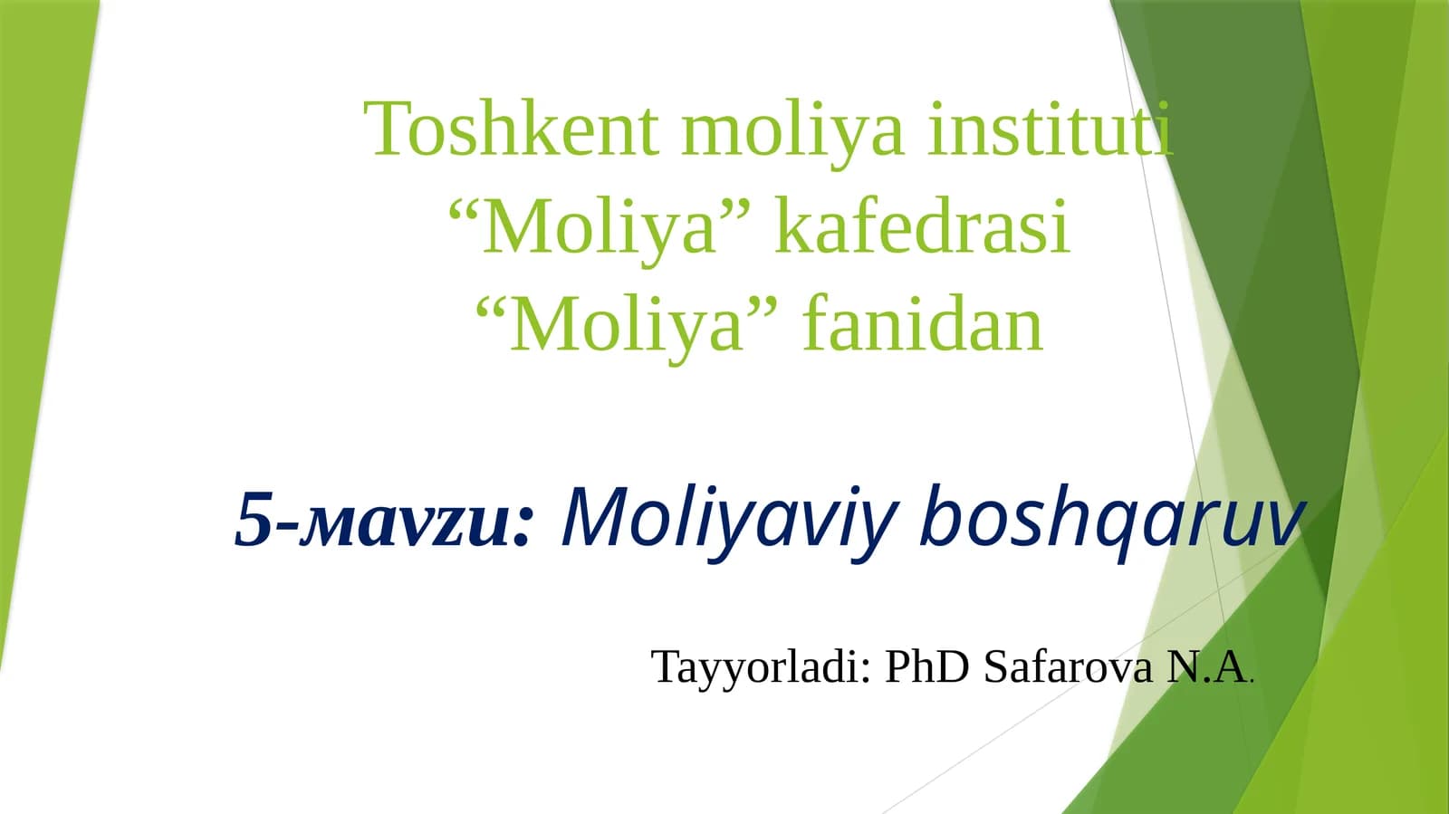 Moliya fanidan 5-mavzu: Moliyaviy boshqaruv