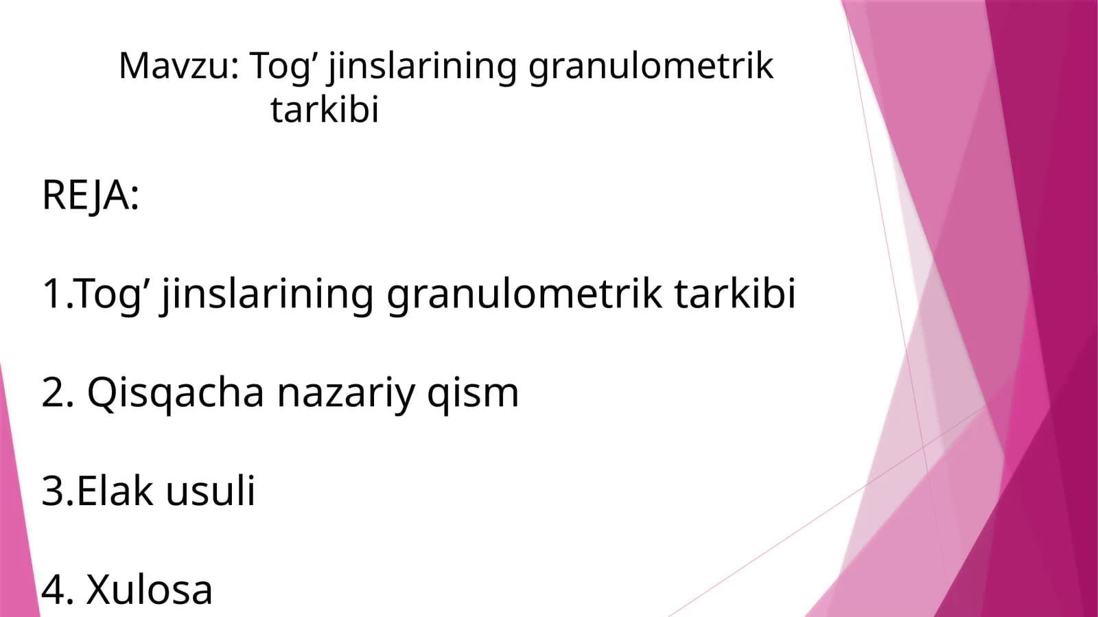 Tog’jinslarining Granulometrik Tarkibi
