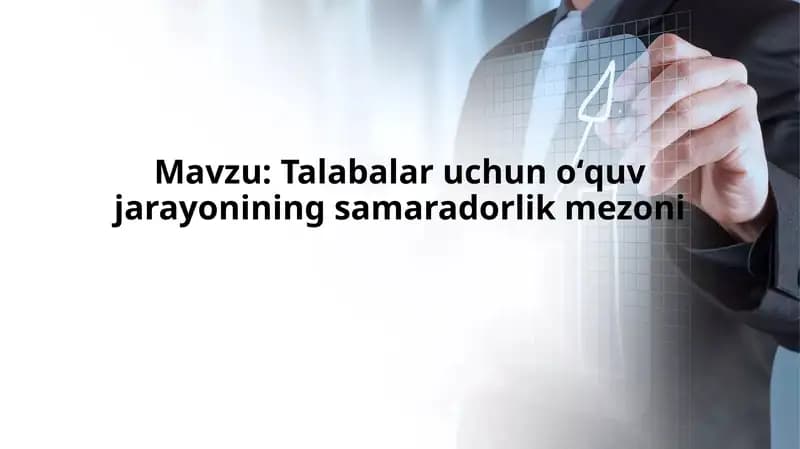 Talabalar uchun oʻquv jarayonining samaradorlik mezoni