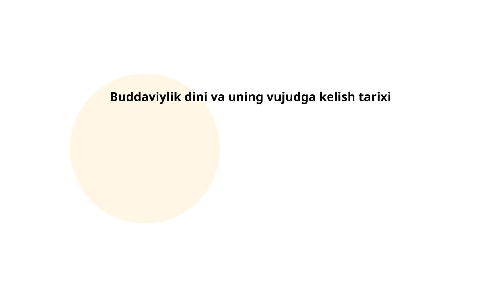 Buddaviylik dini va uning vujudga kelish tarixi