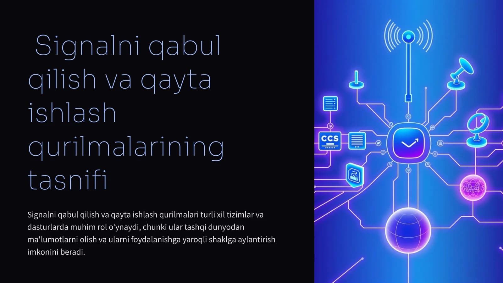 Signalni qabul qilish va qayta ishlash qurilmalari
