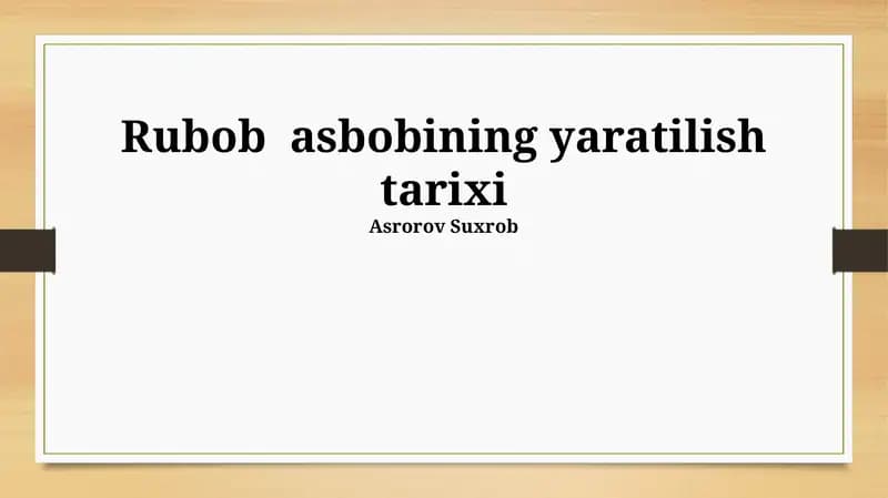 Rubob asbobining yaratilish tarixi