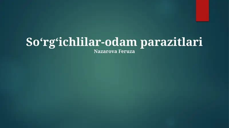 Soʻrgʻichlilar-odam parazitlari