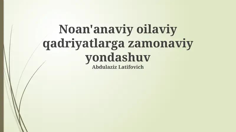 An'anaviy Oilaviy Qadriyatlar
