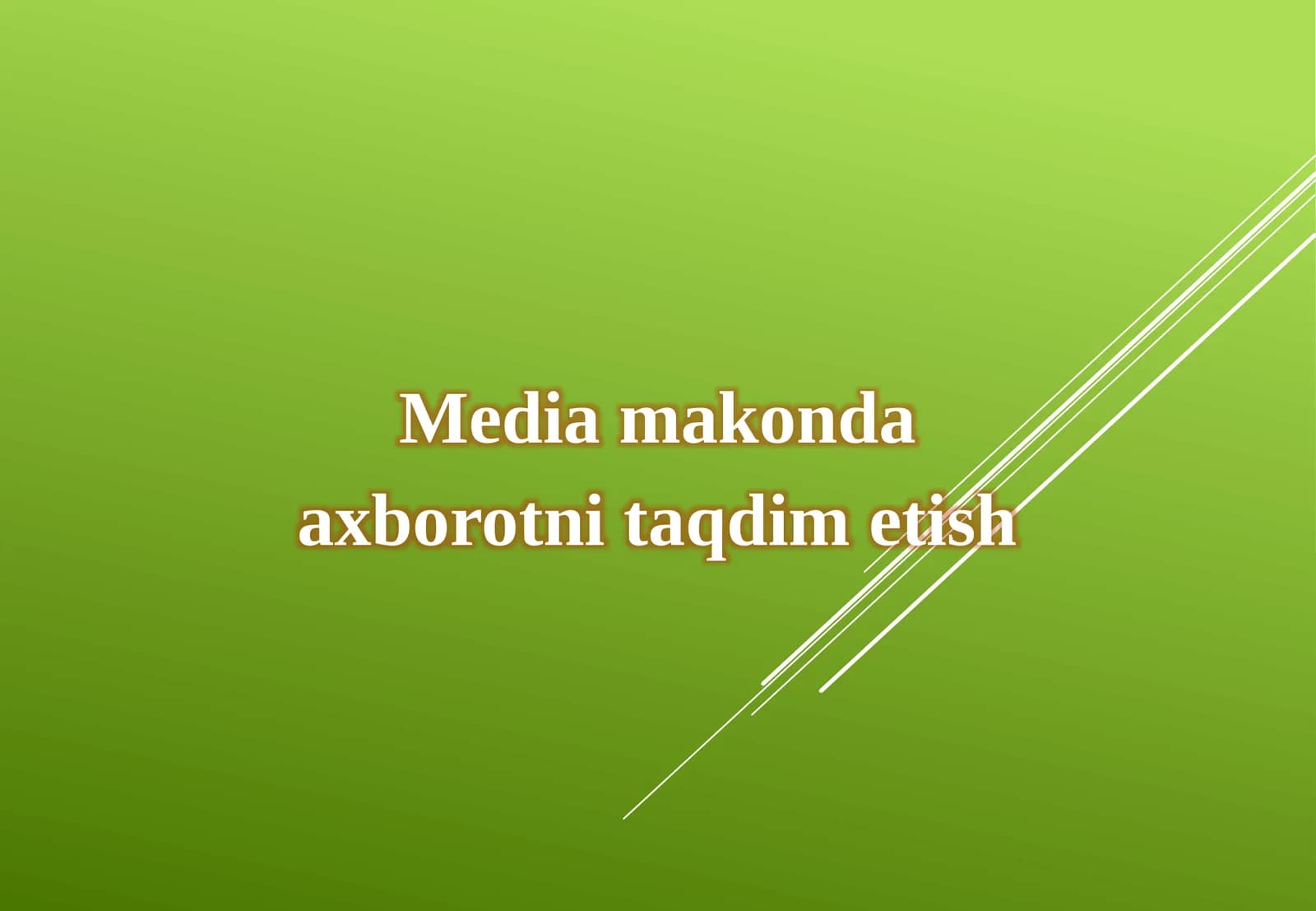 Media makonda axborotni taqdim etish